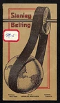 Stanley Belting Corp Chicago Catalog (anaconda Mining) C1926 W/ Prices 8PP*. Fixed Price $34.99.